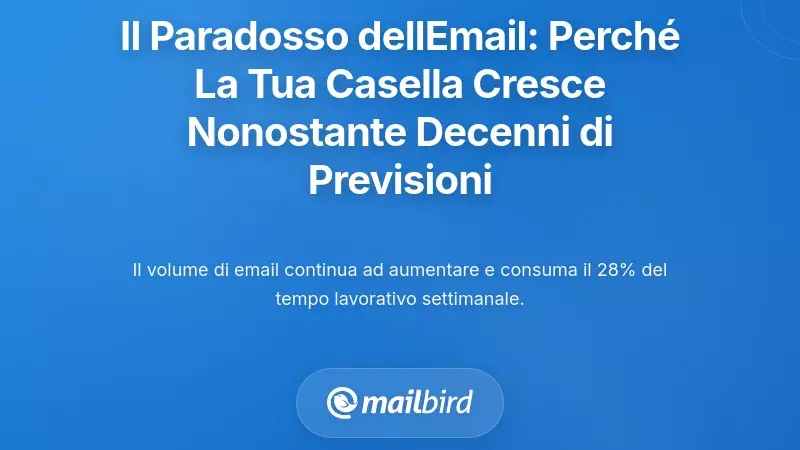 Il Paradosso dell'Email: Perch&eacute; la Tua Posta Inarrivabile Continua a Crescere Nonostante Decenni di Previsioni su 