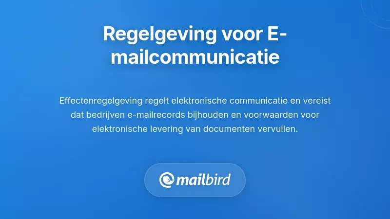 Regelgevende Kaders die E-mailcorrespondentie Beheren