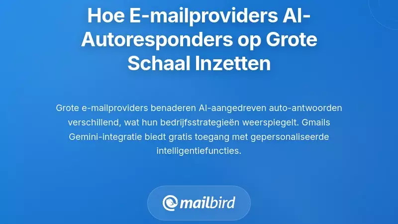 Hoe Grote E-mailaanbieders AI-gestuurde Automatische Antwoorden Op Grote Schaal Implementeren
