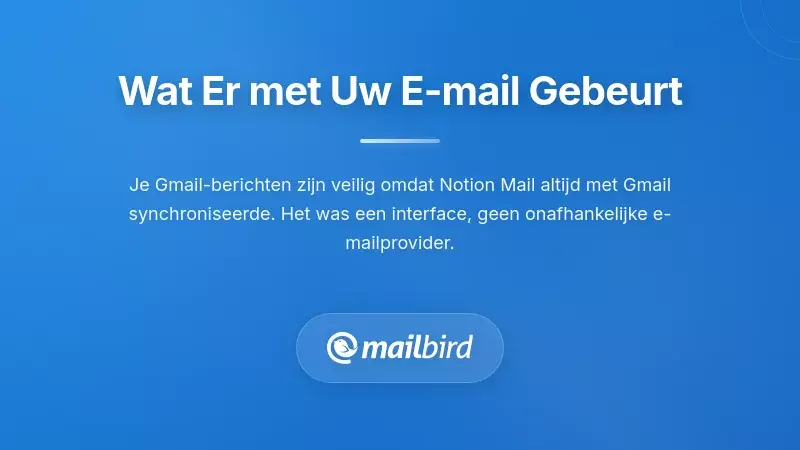 E-mailberichten blijven veilig in Gmail na sluiting van Notion Mail illustratie