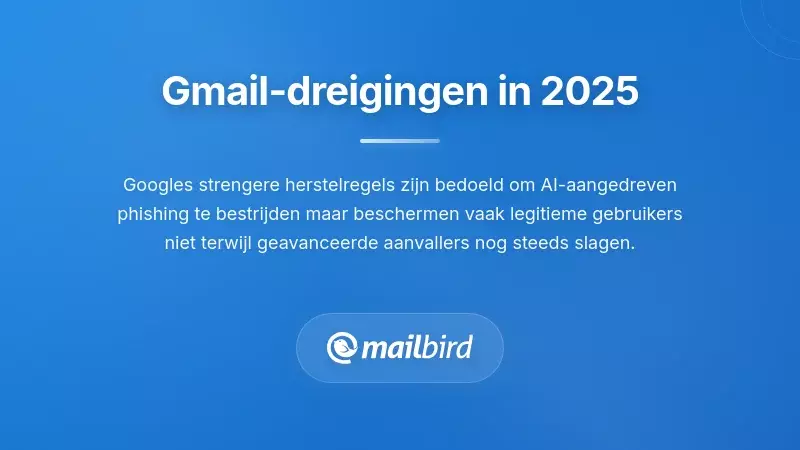 Beveiligingsbedreigingen en phishingaanvallen gericht op Gmail-gebruikers die leiden tot accountvergrendelingen