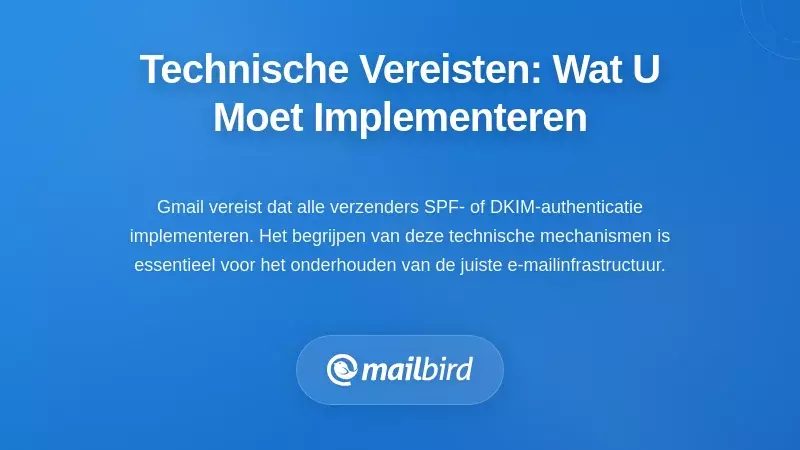 Technische vereisten uitgelegd: wat u moet implementeren