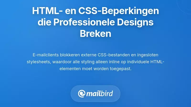 De HTML- en CSS-beperkingen die professionele ontwerpen breken