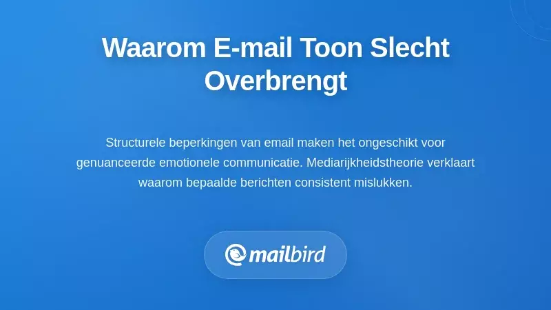E-mailinterface die structurele beperkingen in het overbrengen van emotionele toon benadrukt