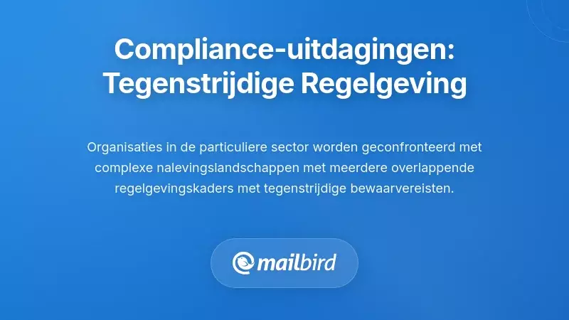 Uitdagingen bij Naleving in de Private Sector: Navigeren door Tegenstrijdige Regelgevende Kaders