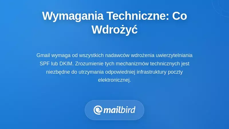 Wyjaśnienie wymagań technicznych: co musisz wdrożyć