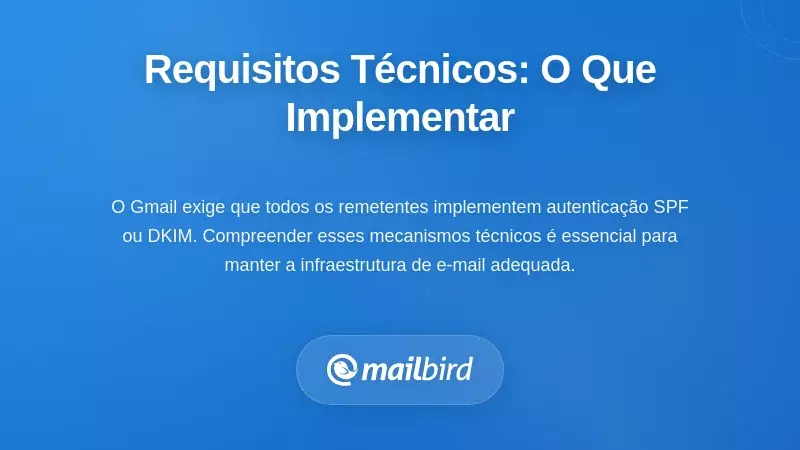 Requisitos Técnicos Explicados: O Que Deve Implementar