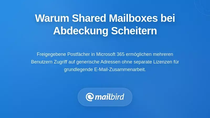 Warum traditionelle Shared Mailboxes Schwierigkeiten mit dem E-Mail-Betreuungssystem haben