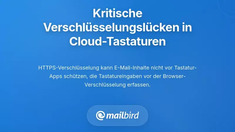 Kritische Verschlüsselungsschwachstellen bei cloudbasierten Tastaturen
