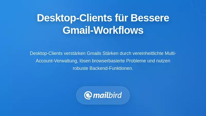 Desktop-E-Mail-Client-Oberfl&auml;che mit Tastenkombinationen und einheitlicher Posteingangsansicht