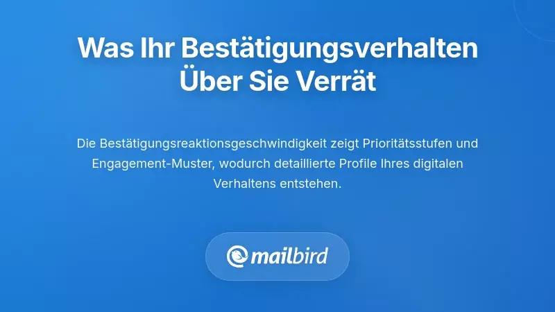 Infografik, die Verhaltensmuster zeigt, die durch die Nachverfolgung von E-Mail-Bestätigungen aufgedeckt werden