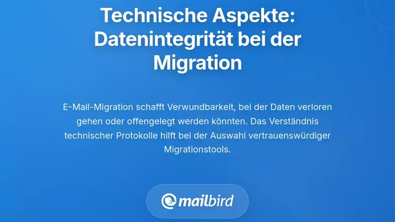 Technische &Uuml;berlegungen: Gew&auml;hrleistung der Datenintegrit&auml;t w&auml;hrend der Migration