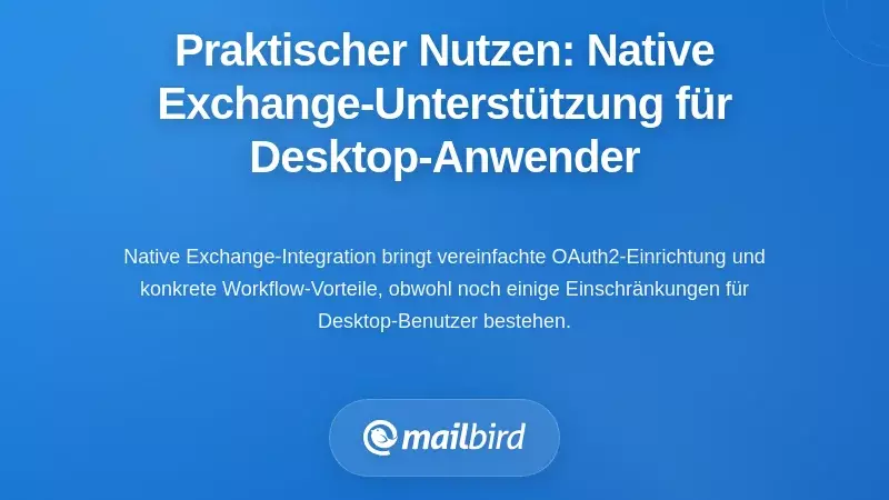 Was Desktop-Nutzer Tatsächlich Gewinnen: Praktische Vorteile Der Thunderbird Exchange E-Mail Unterstützung
