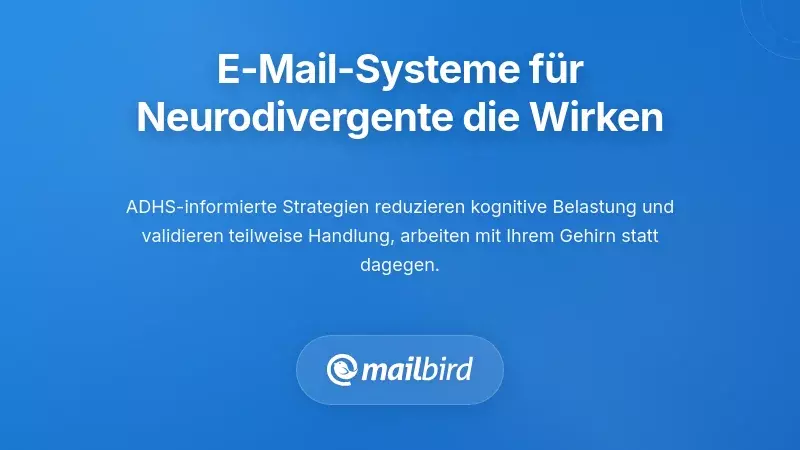 Neurodivergente E-Mail-Frameworks, die wirklich funktionieren