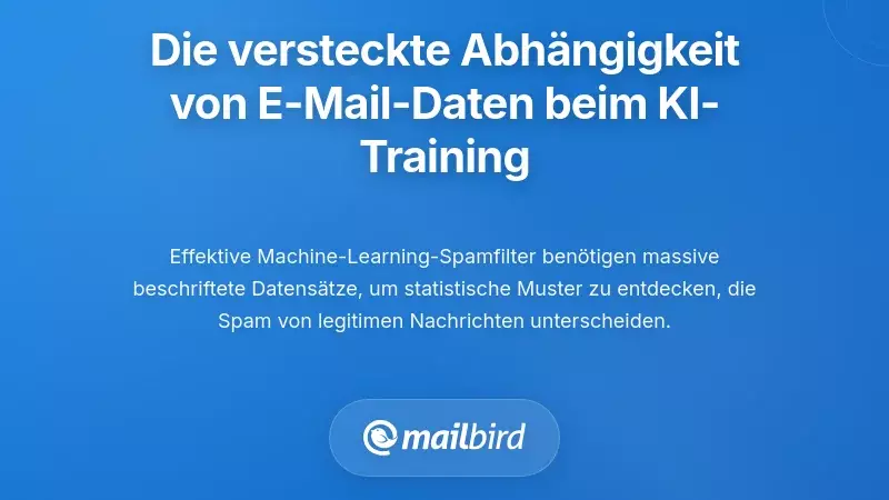 Die verborgene Abh&auml;ngigkeit von Ihren E-Mail-Daten f&uuml;r das Trainieren von Modellen