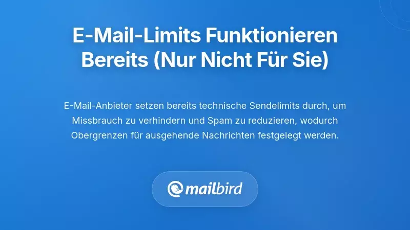 E-Mail-Infrastruktur-Limits und technische Versandobergrenzen, die den Ruf des Servers sch&uuml;tzen