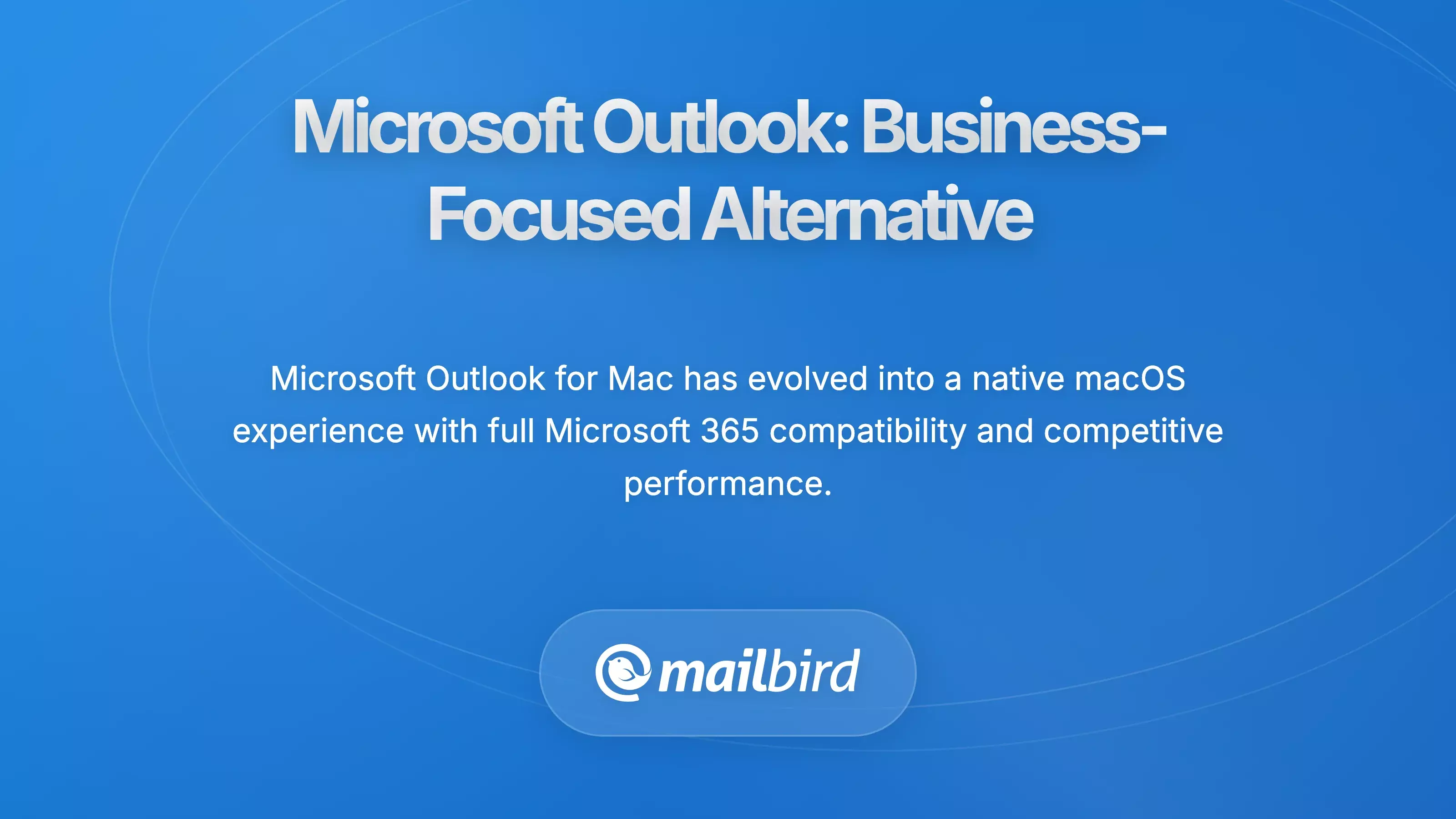 Microsoft Outlook for Mac displaying business-focused features and improved interface design