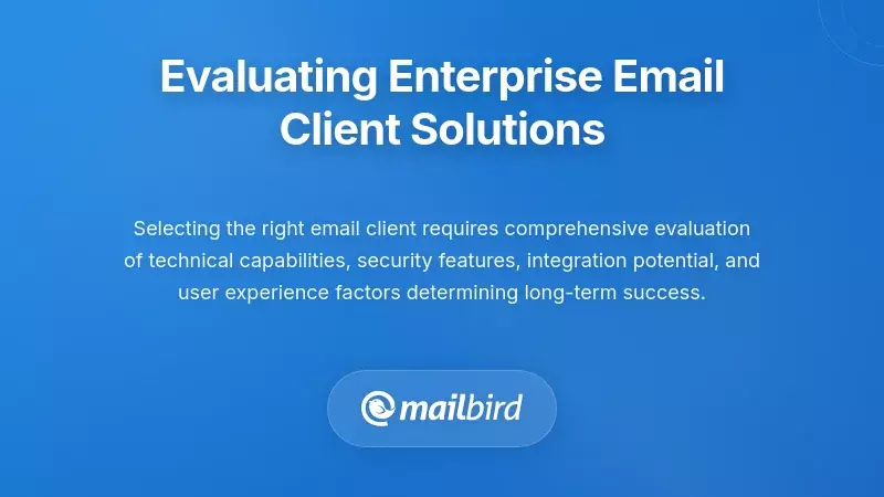 IT team evaluating enterprise email client solutions on multiple devices