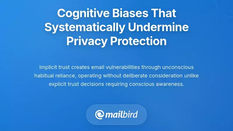 Cognitive Biases That Systematically Undermine Privacy Protection