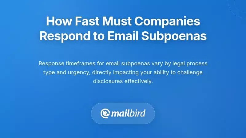 Timeline calendar illustrating company response deadlines for email subpoena requests