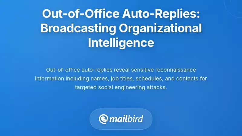 Out-of-Office Auto-Replies: Broadcasting Organizational Intelligence
