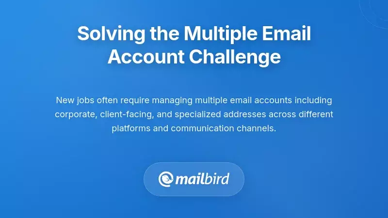 Professional managing multiple email accounts in unified inbox interface during job onboarding