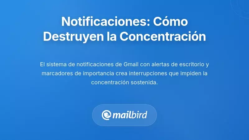 La trampa de las notificaciones: cómo las alertas destruyen el trabajo profundo