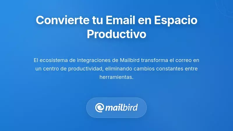 Ecosistema de integraci&oacute;n de Mailbird mostrando aplicaciones conectadas y herramientas de espacio de trabajo productivo
