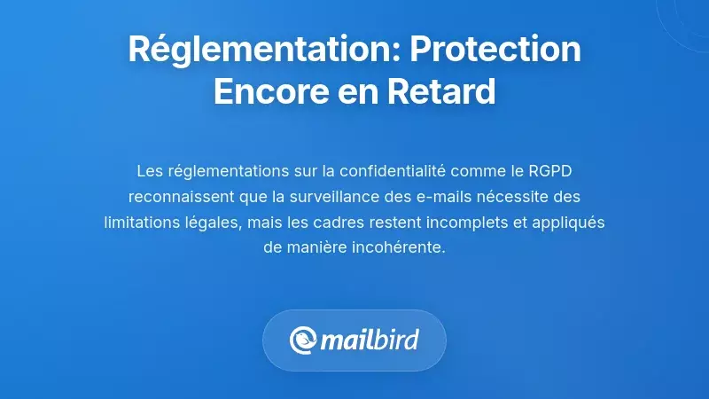 R&egrave;glementations sur la confidentialit&eacute; : une protection qui est encore en retard
