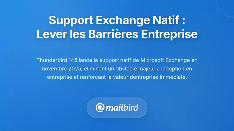 Support Exchange Natifs : Briser les Barri&egrave;res Entreprises