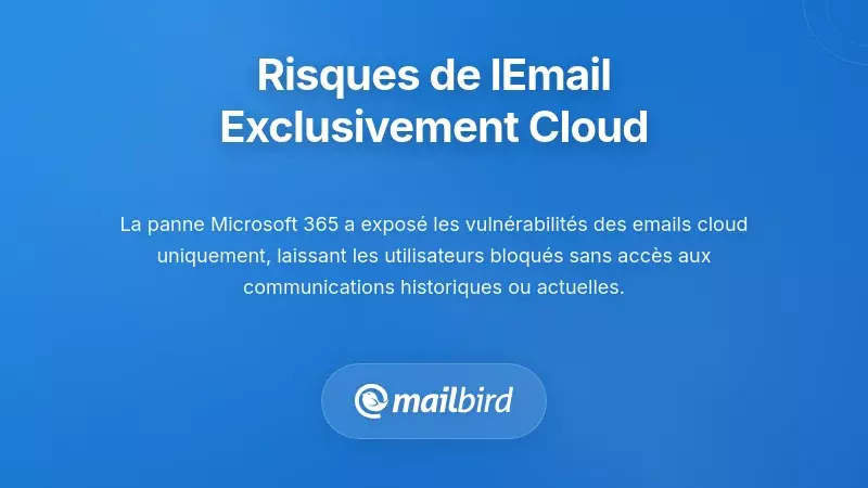Diagramme de la défaillance de l'infrastructure email cloud montrant l'interruption de l'accès aux emails et la rupture de l'authentification