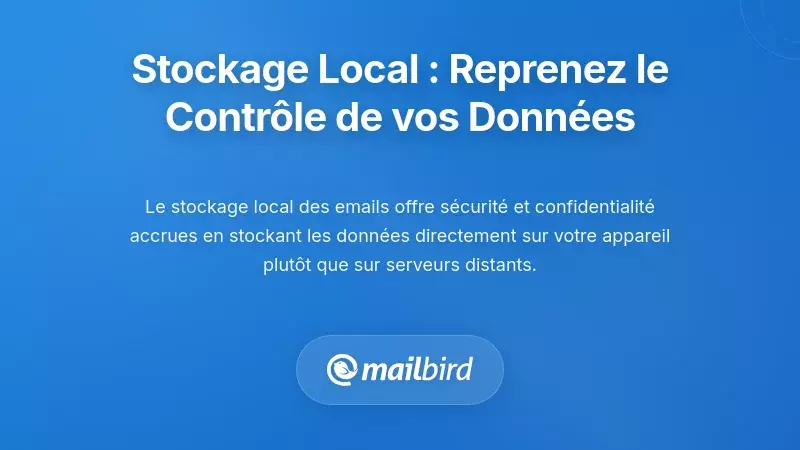 Architecture de stockage local : Reprendre le contr&ocirc;le de vos donn&eacute;es