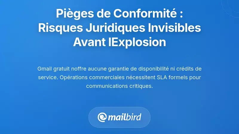 Les pièges de la conformité : les risques juridiques invisibles jusqu'à l'explosion