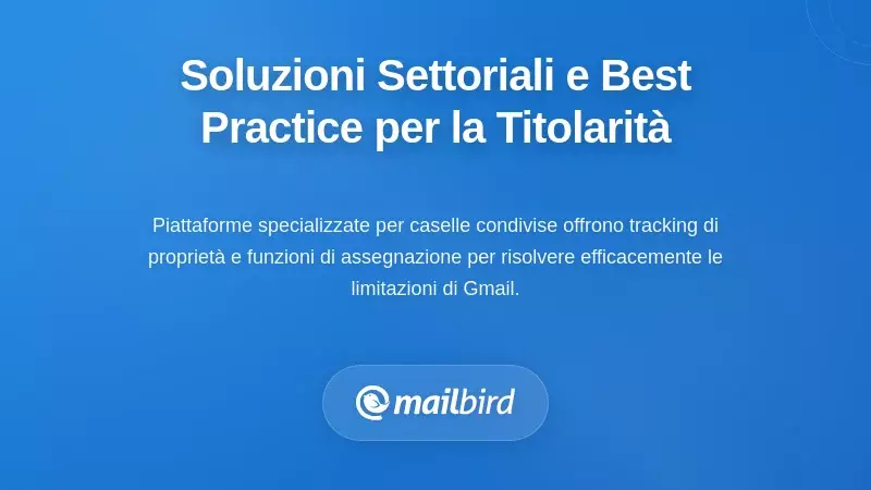 Soluzioni del Settore e Best Practice per la Chiarezza nella Propriet&agrave;