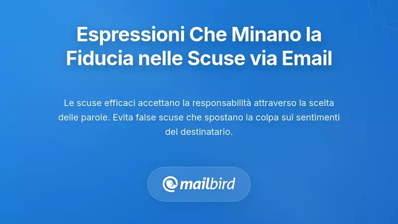 Scelte Linguistiche che Compromettono la Fiducia nelle Scuse via Email