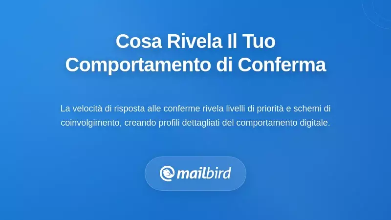 Infografica che illustra i modelli comportamentali rivelati tramite il tracciamento della conferma email