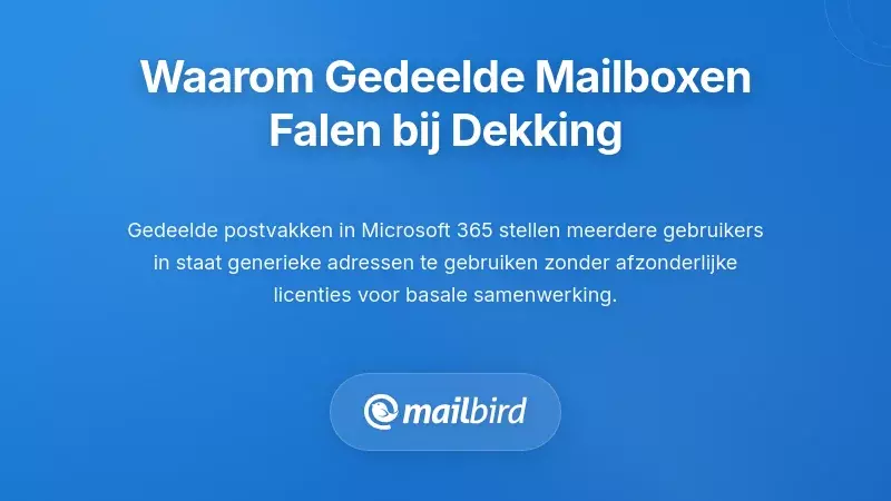 Waarom traditionele gedeelde mailboxen moeite hebben met dekking
