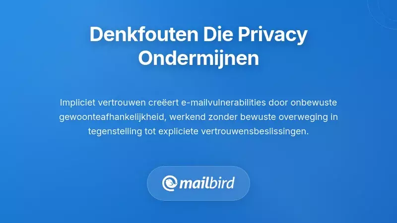 Cognitieve Biases Die Privacybescherming Systematisch Ondermijnen