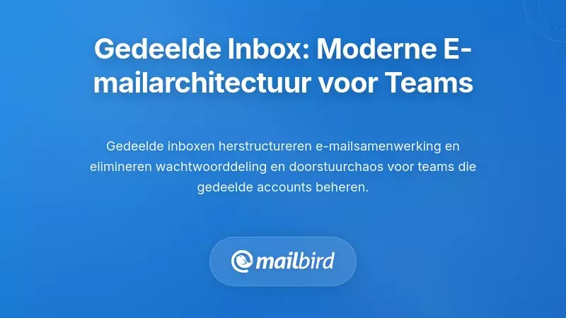 De gedeelde inbox-oplossing: moderne team-e-mailbeheerarchitectuur
