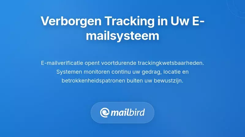 Verborgen Volgmechanismen Binnen Uw E-mailsysteem
