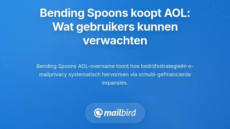 De Overname van AOL door Bending Spoons: Wat E-mailgebruikers Kunnen Verwachten