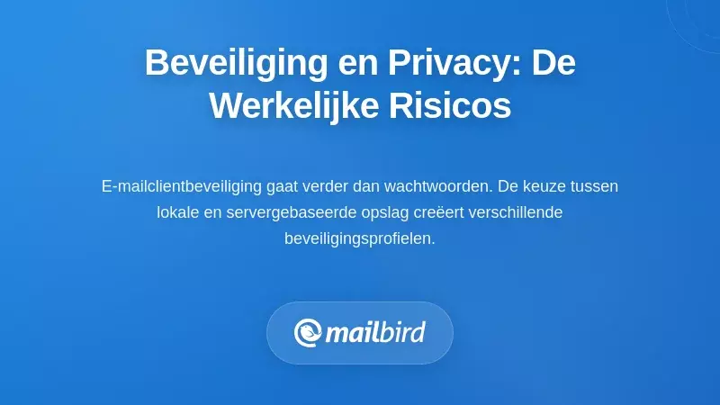 Beveiliging en Privacy: Begrijpen Wat er Eigenlijk op het Spel Staat