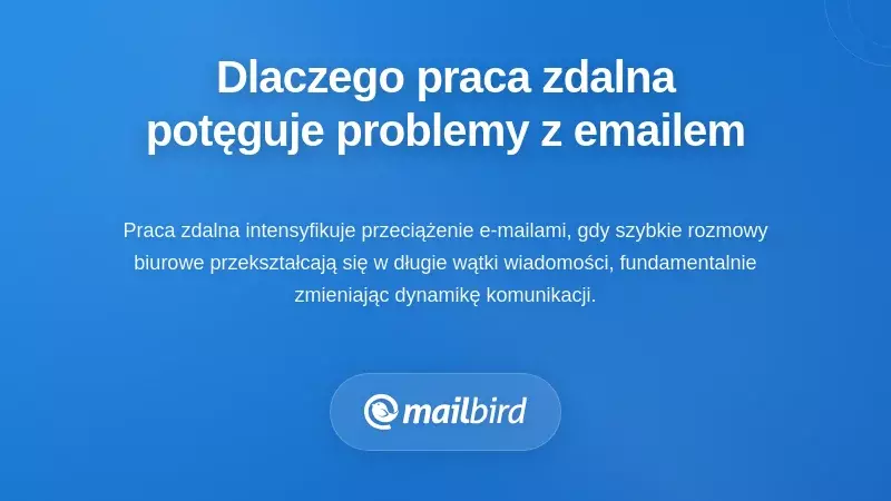 Członek zdalnego zespołu zmagający się z rosnącą ilością e-maili podczas pracy w domu