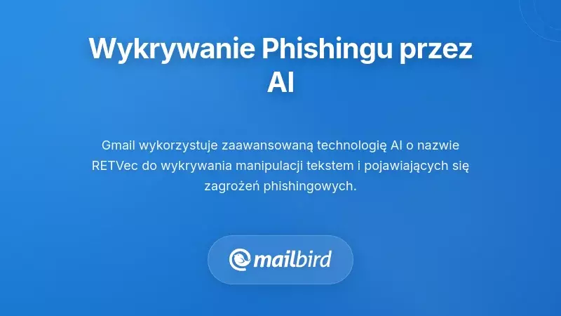 System wykrywania phishingu wspomagany AI analizujący podejrzaną zawartość e-maili w interfejsie Gmail
