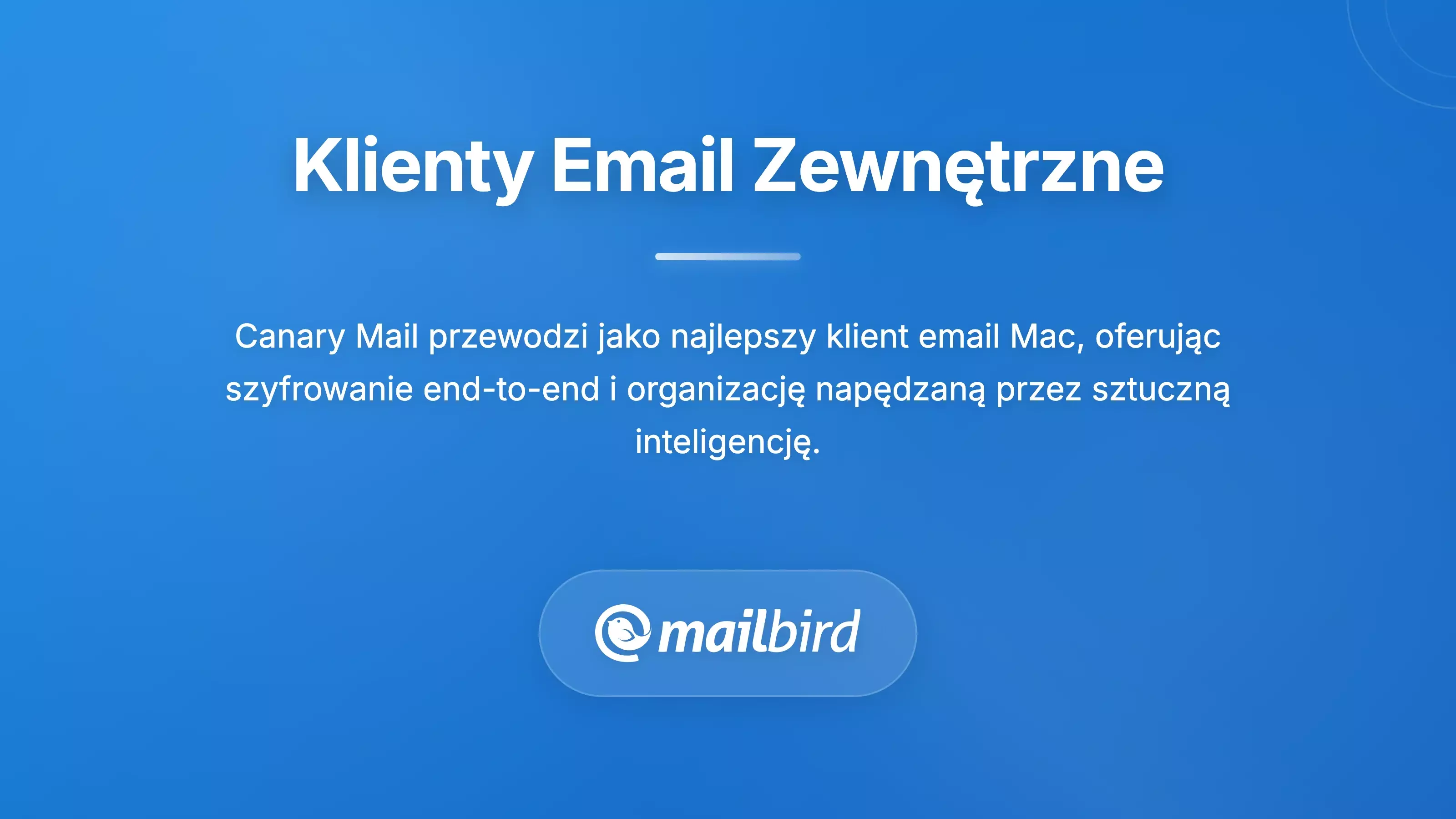 Klienci e-mail innych firm, tacy jak Canary Mail, oferujący rozwiązania integracyjne GMX dla Maca