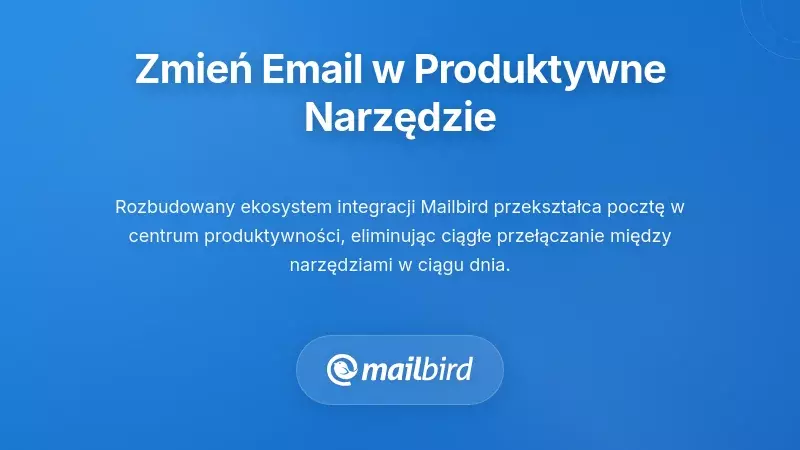 Ekosystem integracji Mailbird pokazujący połączone aplikacje i narzędzia przestrzeni pracy