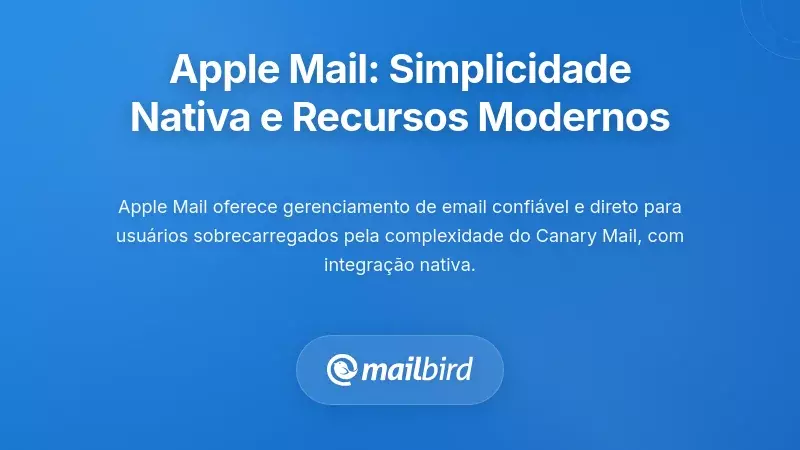 Interface do Apple Mail no macOS mostrando recursos de cliente de email nativo e design limpo