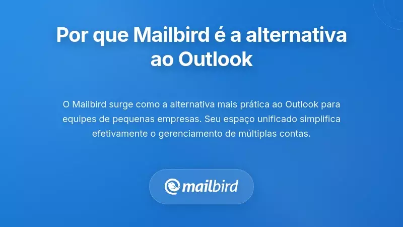 Interface do cliente de email Mailbird mostrando caixa de entrada unificada e integrações de aplicações para utilizadores de pequenas empresas