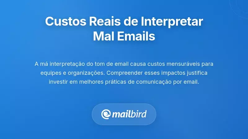 Profissionais de neg&oacute;cios a experimentar os custos dos mal-entendidos no tom de email no trabalho