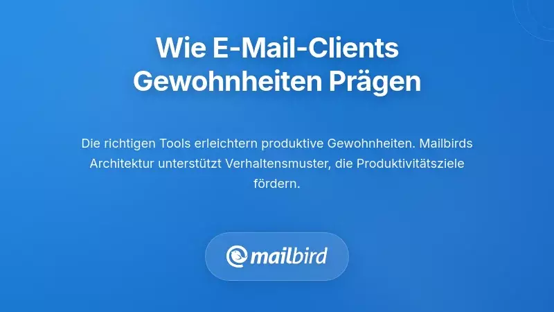 E-Mail-Client-Oberfl&auml;che mit produktivit&auml;tsorientierten Funktionen f&uuml;r besseres Gewohnheitsmanagement